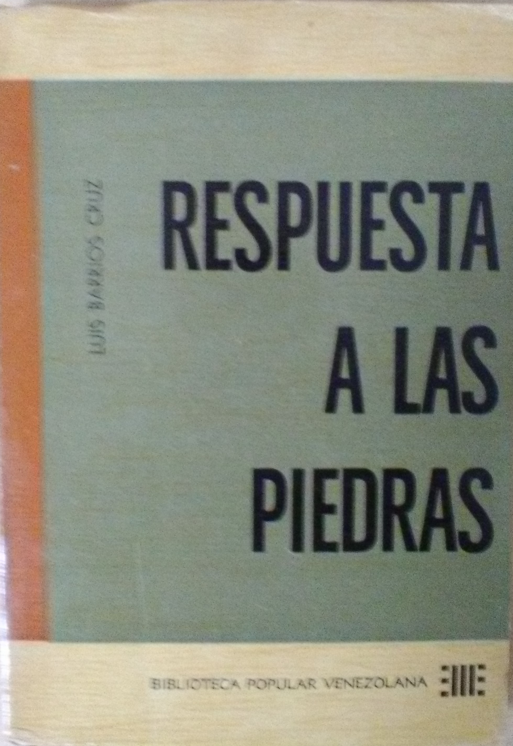 Respuesta a las piedras